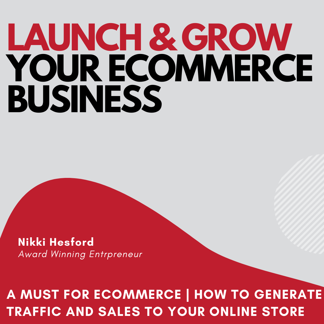 Launch and Grow an Ecommerce Online Course